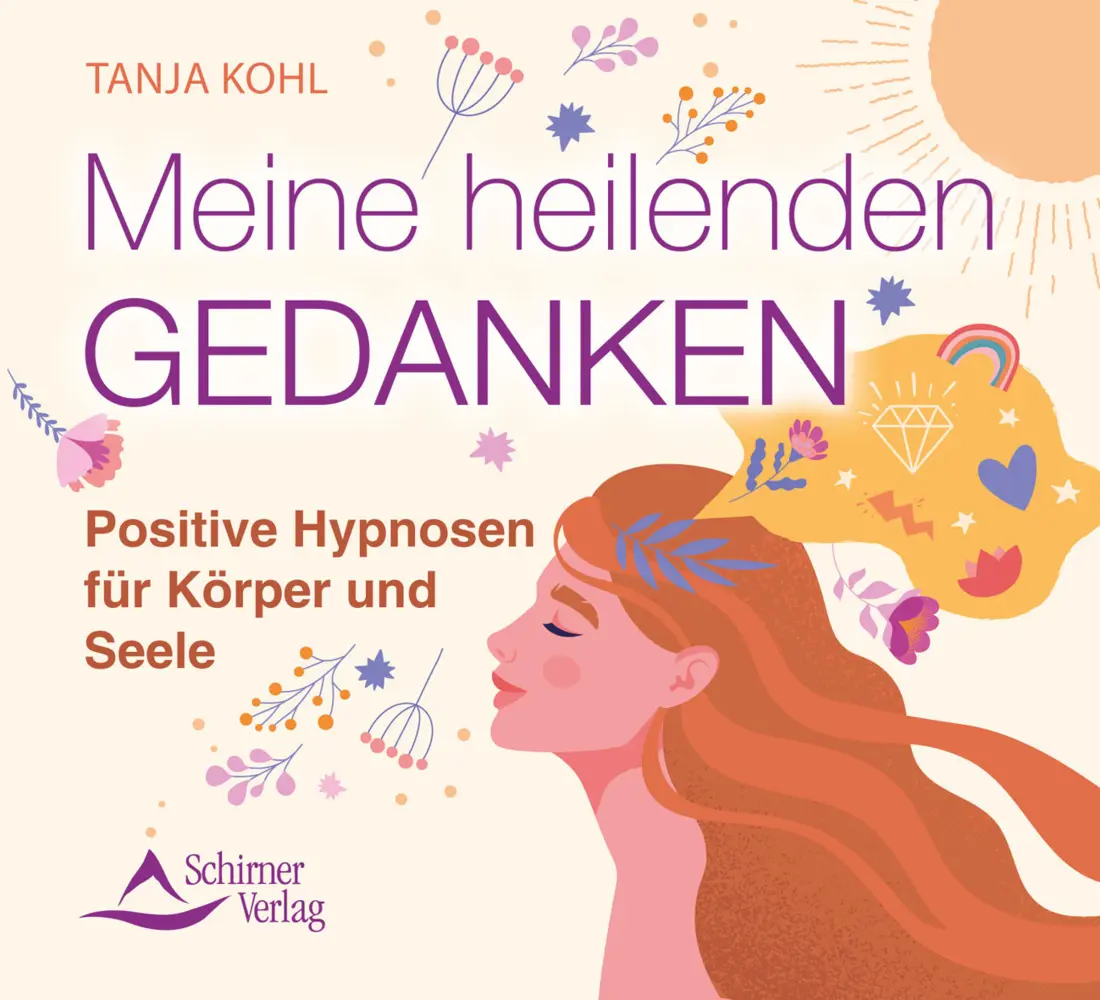 Cover: 9783843484329 | Meine heilenden Gedanken, Audio-CD | Tanja Kohl | Audio-CD | JEWELCASE