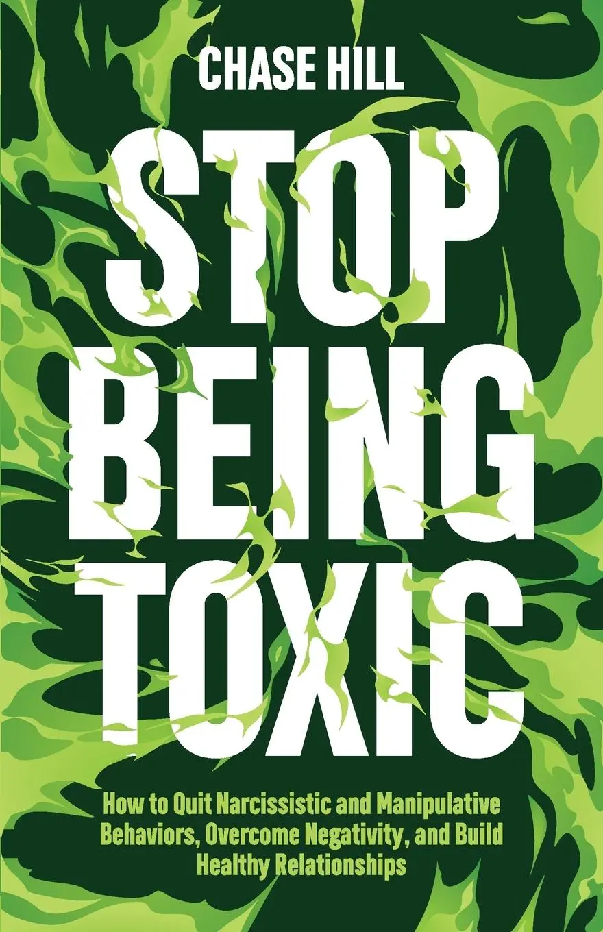 Cover: 9788397184329 | Stop Being Toxic | Chase Hill | Taschenbuch | Englisch | 2024
