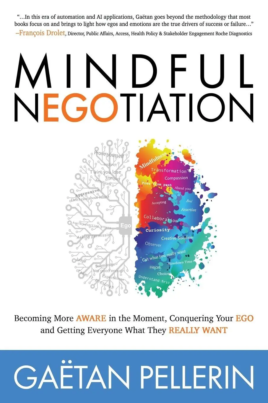 Cover: 9781631954429 | Mindful NEGOtiation | Gaetan Pellerin | Taschenbuch | Englisch | 2021