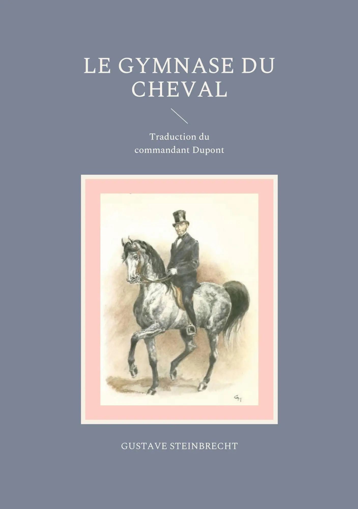 Books on Demand GmbH Le Gymnase Du Cheval