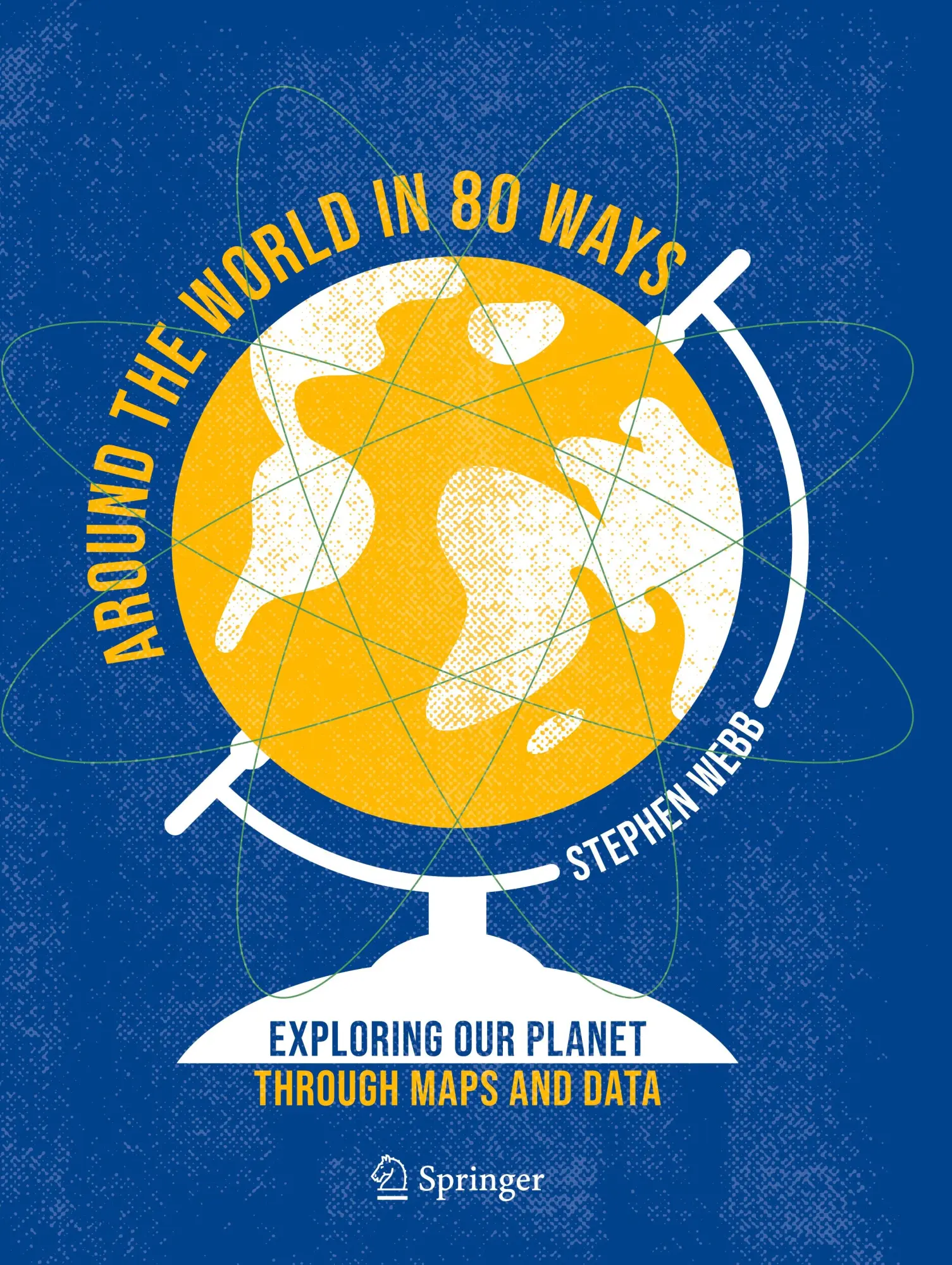 Cover: 9783031024429 | Around the World in 80 Ways | Stephen Webb | Taschenbuch | xi | 2024