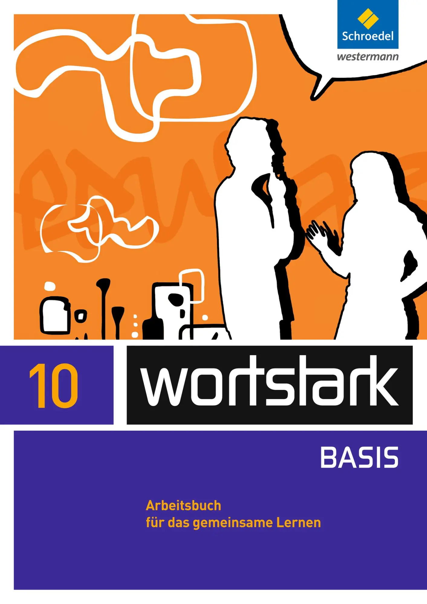 Cover: 9783507484429 | wortstark 10. Arbeitsbuch. Zusatzmaterial Basis | Lyane Berndt-Kroese