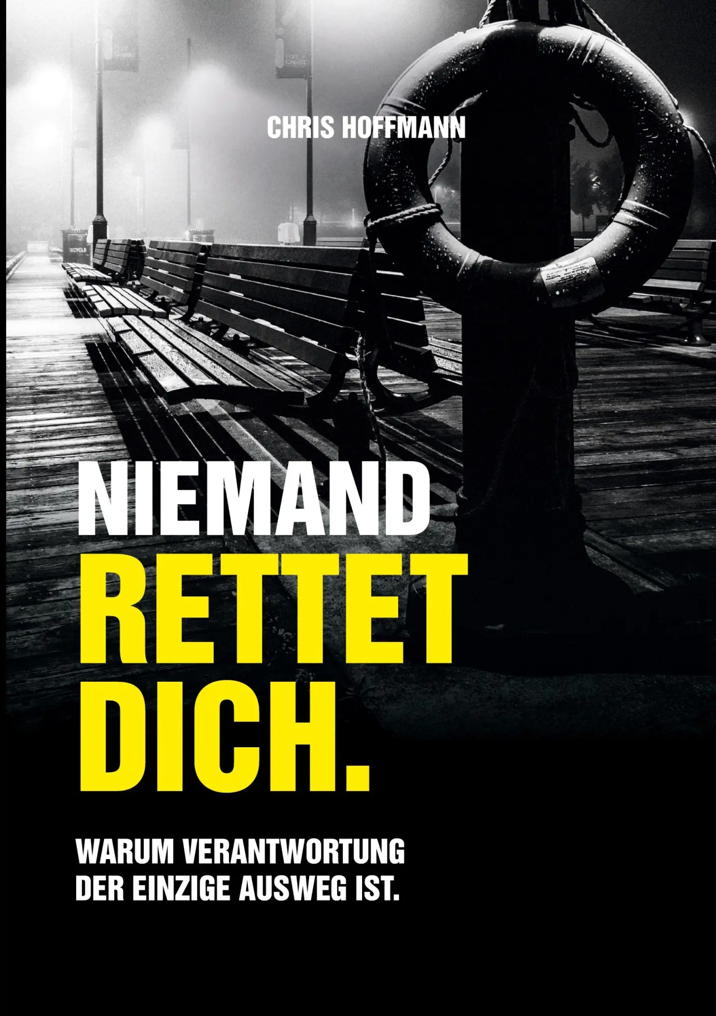 Cover: 9783695734429 | Niemand rettet dich. | Warum Verantwortung der einzige Ausweg ist.