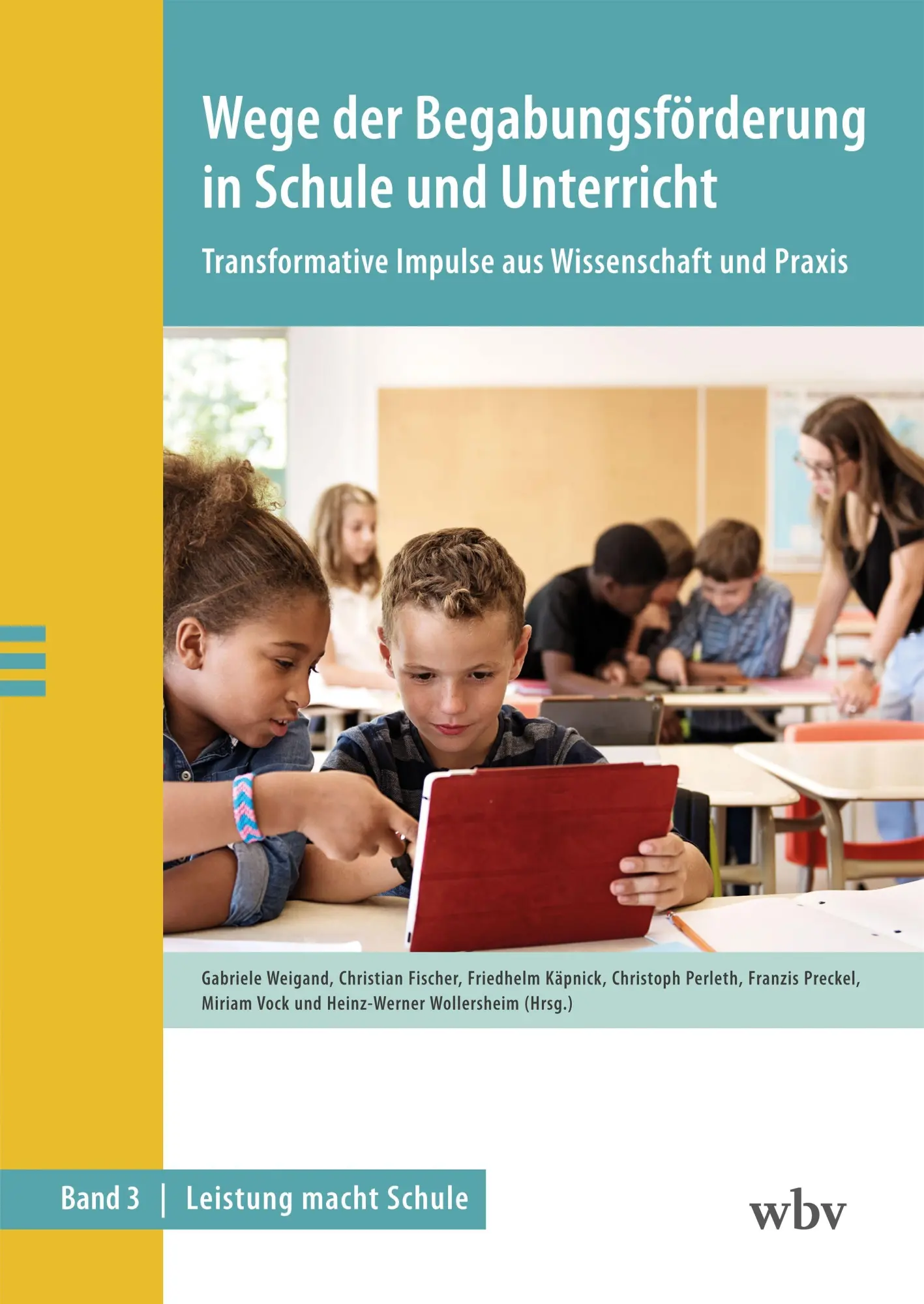 Cover: 9783763974429 | Wege der Begabungsförderung in Schule und Unterricht | Weigand (u. a.)