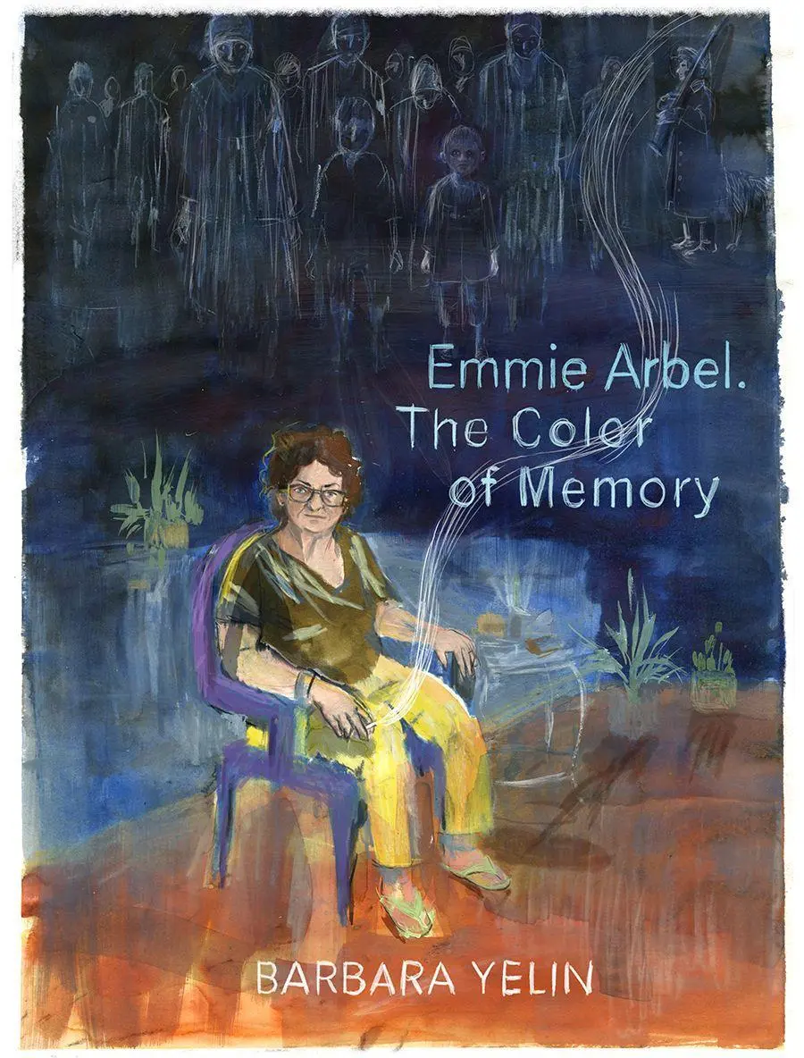 Cover: 9783956404429 | Emmie Arbel. The Color of Memory | Barbara Yelin | Buch | 192 S.