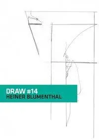 Cover: 9783957634429 | DRAW #14 HEINER BLUMENTHAL | Nora Schattauer | Taschenbuch | Deutsch