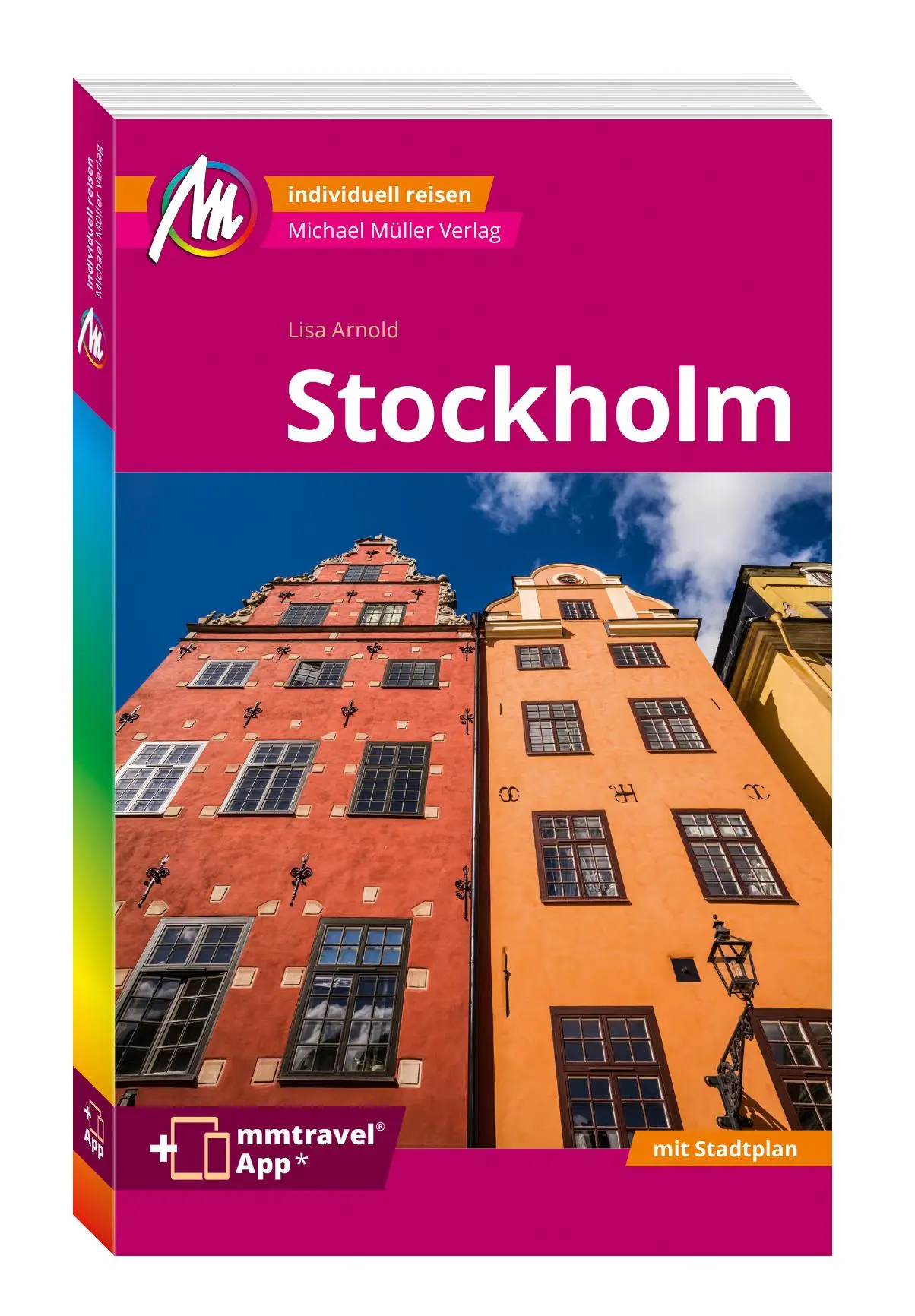 Cover: 9783966854429 | MICHAEL MÜLLER REISEFÜHRER Stockholm MM-City | Lisa Arnold | Buch