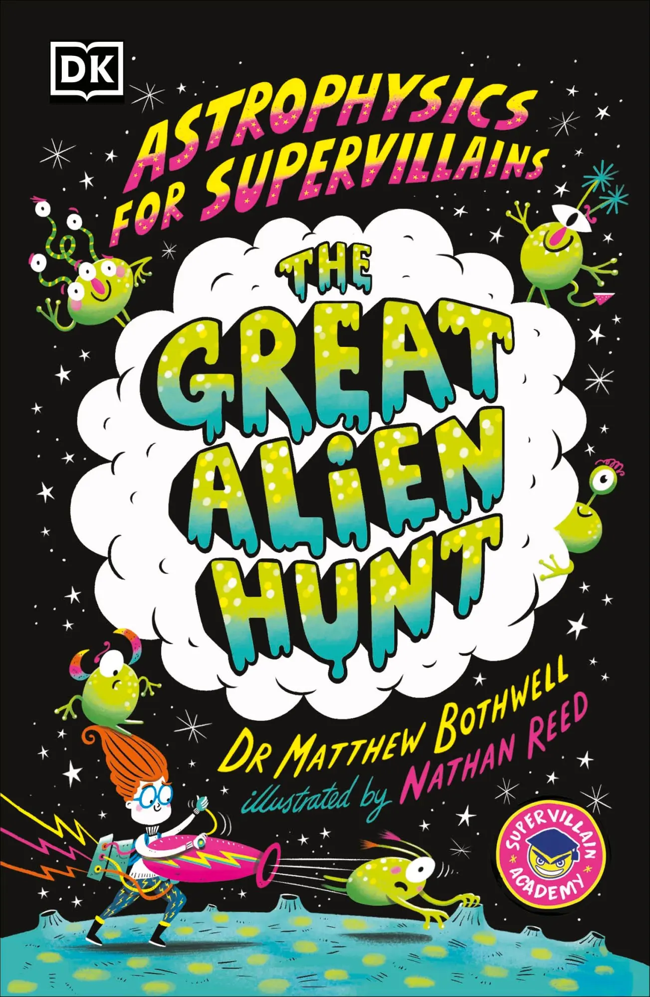 Cover: 9780241674529 | Astrophysics for Supervillains 2 The Great Alien Hunt | Bothwell