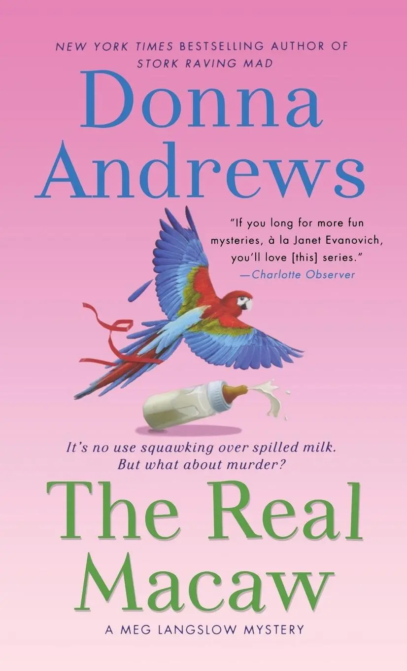 Cover: 9781250314529 | Real Macaw | Donna Andrews | Taschenbuch | Englisch | 2012 | Griffin