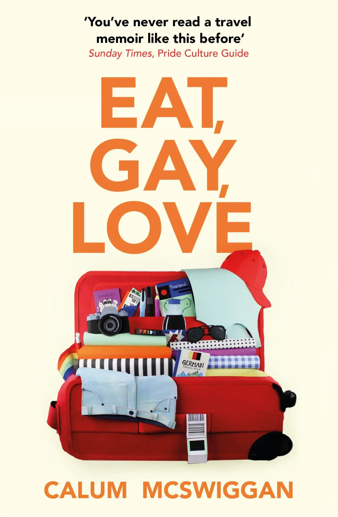 Cover: 9781529384529 | Eat, Gay, Love | Longlisted for the Polari First Book Prize | Buch