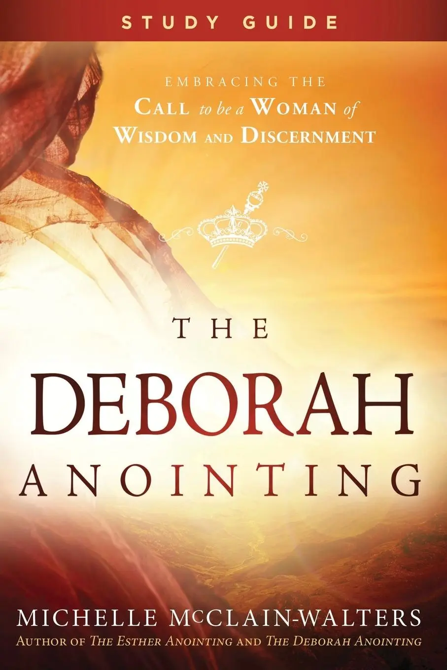 Cover: 9781629994529 | Deborah Anointing Study Guide | Michelle Mcclain-Walters | Taschenbuch