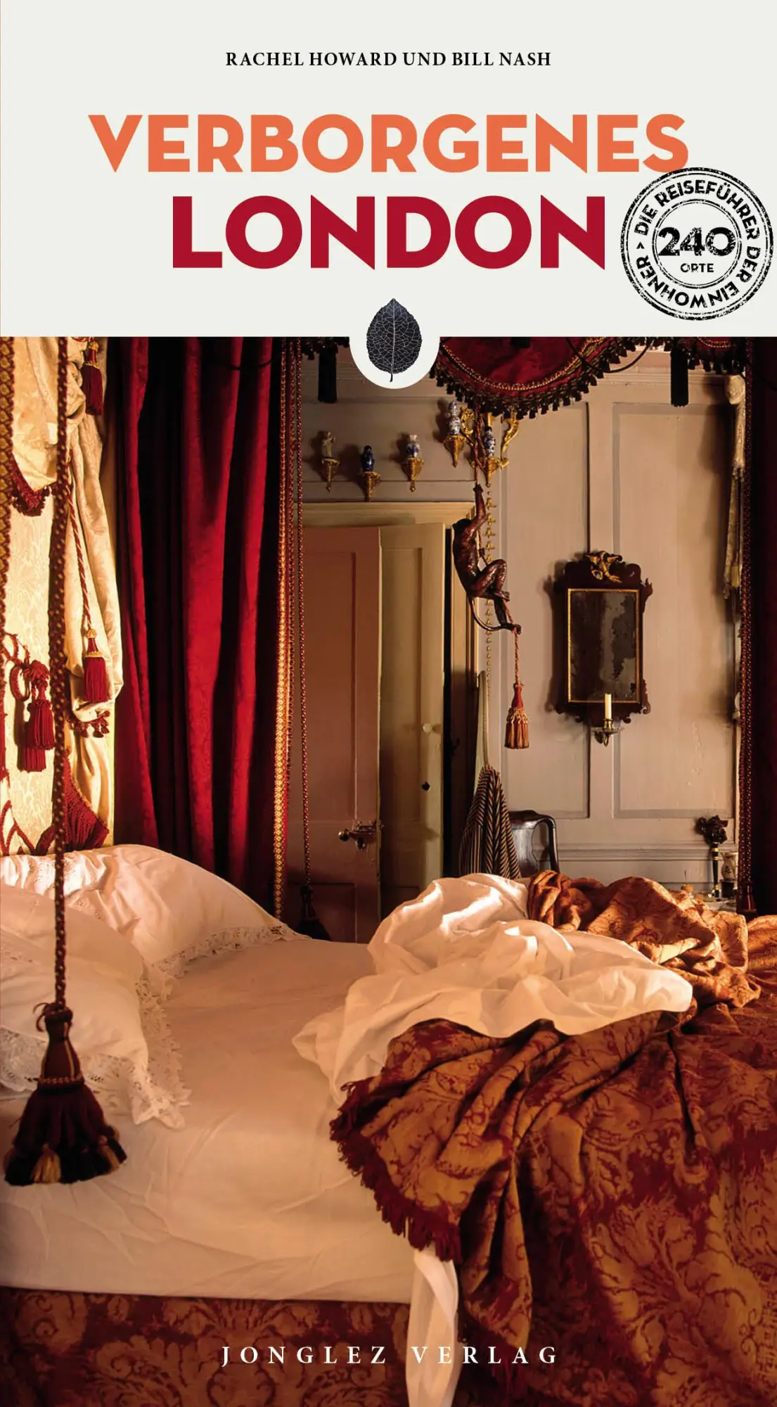 Cover: 9782361954529 | Verborgenes London | Rachel Howard (u. a.) | Taschenbuch | 432 S.