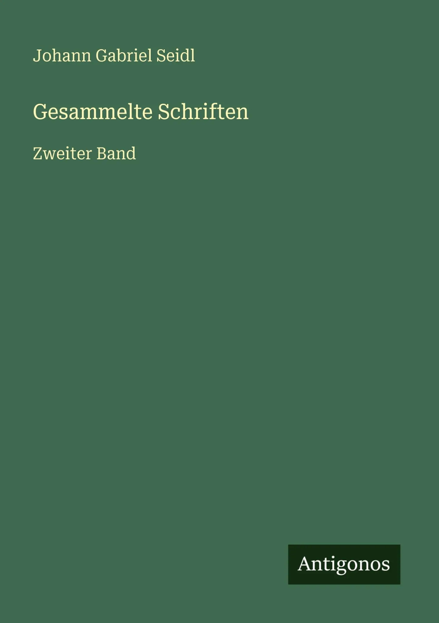 Gesammelte Schriften: Zweiter Band