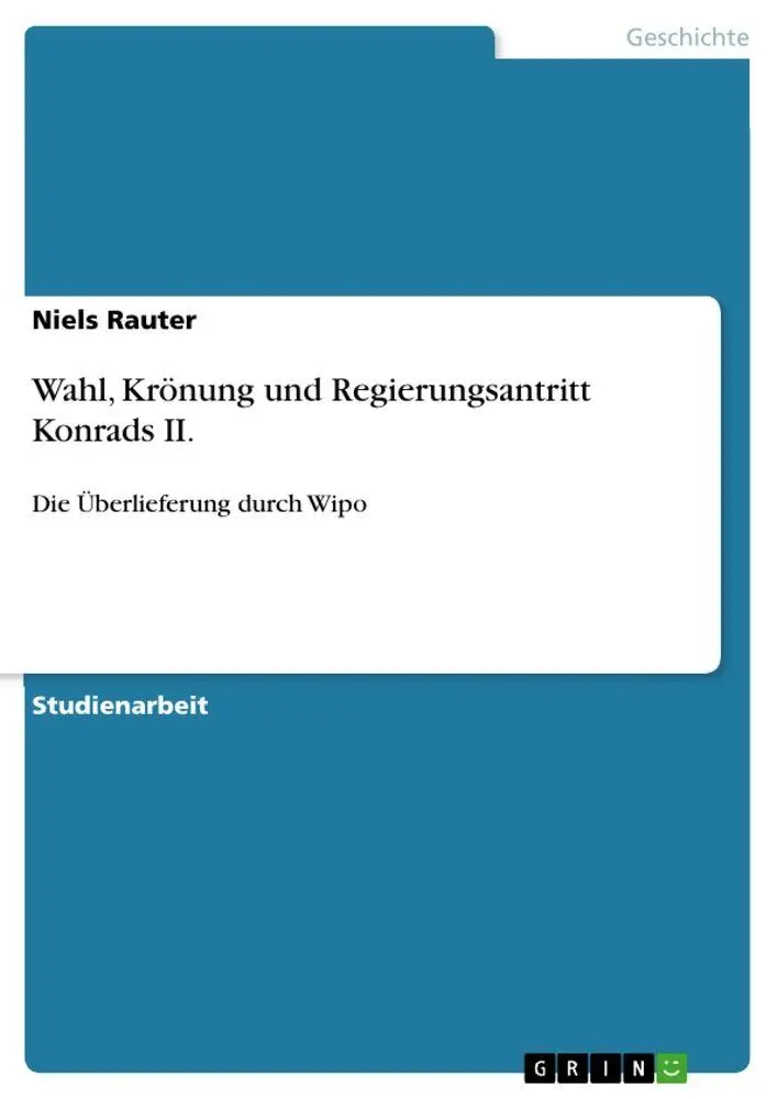 Cover: 9783656664529 | Wahl, Krönung und Regierungsantritt Konrads II. | Niels Rauter | Buch