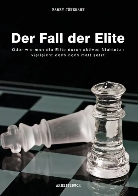 Cover: 9783732344529 | Der Fall der Elite | Barry Jünemann | Taschenbuch | Paperback | 100 S.