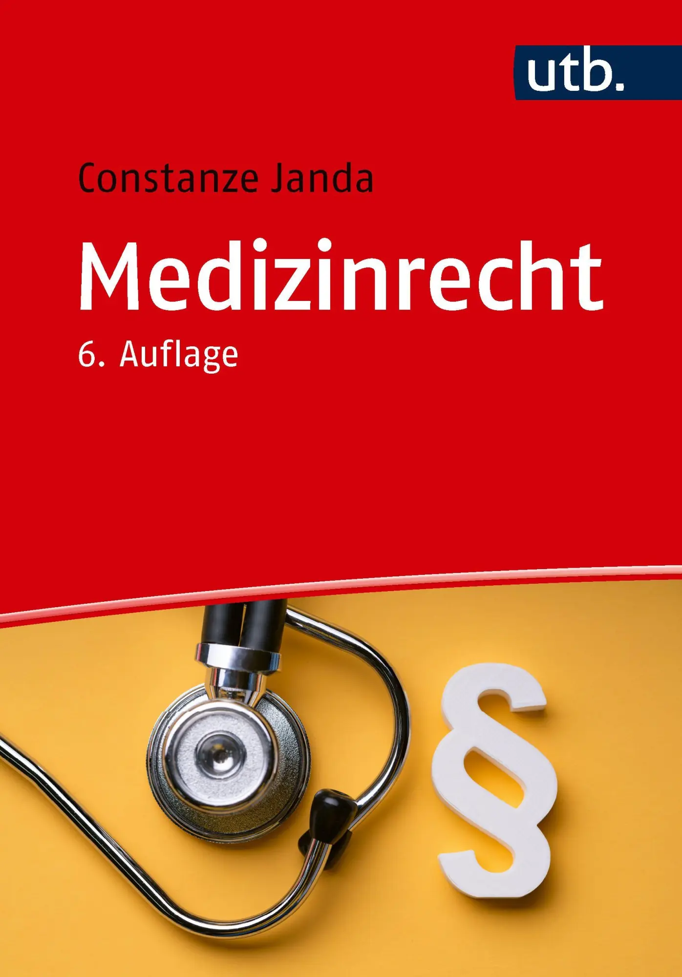 Cover: 9783825264529 | Medizinrecht | Constanze Janda | Taschenbuch | 433 S. | Deutsch | 2026