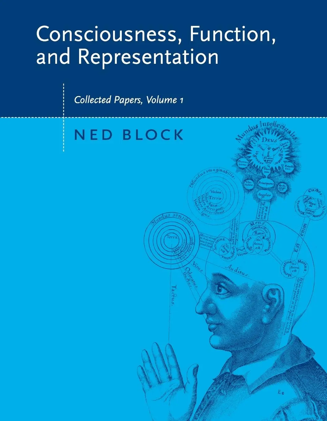 Cover: 9780262524629 | Consciousness, Function, and Representation, Volume 1 | Ned Block