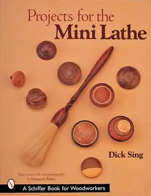 Cover: 9780764314629 | Projects for the Mini Lathe | Dick Sing | Taschenbuch | Englisch