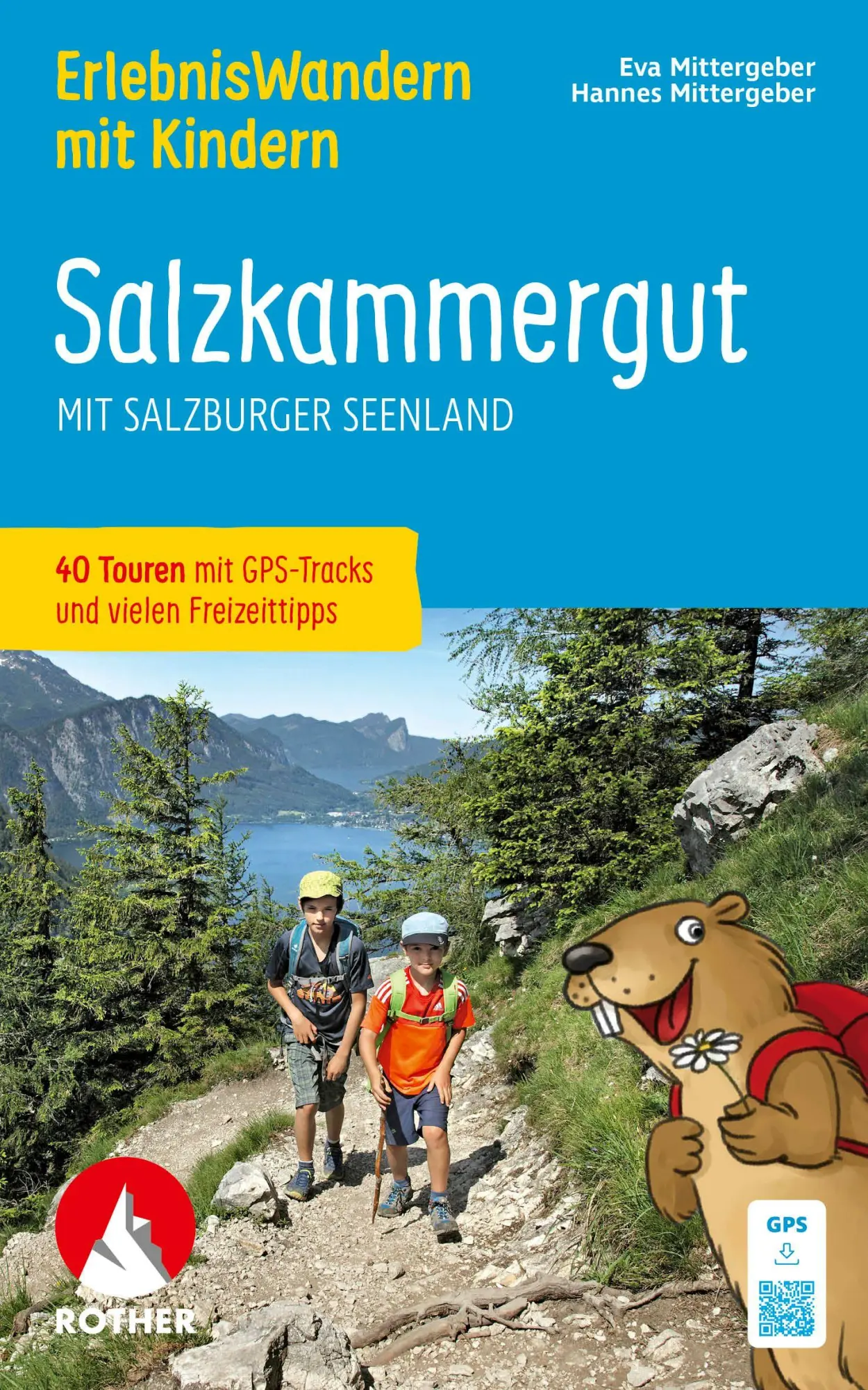 Cover: 9783763334629 | ROTHER Wanderbuch ErlebnisWandern mit Kindern Salzkammergut. 40...