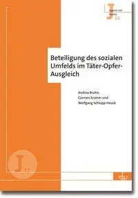 Cover: 9783784124629 | Beteiligung des sozialen Umfelds im Täter-Opfer-Ausgleich | Bruhn