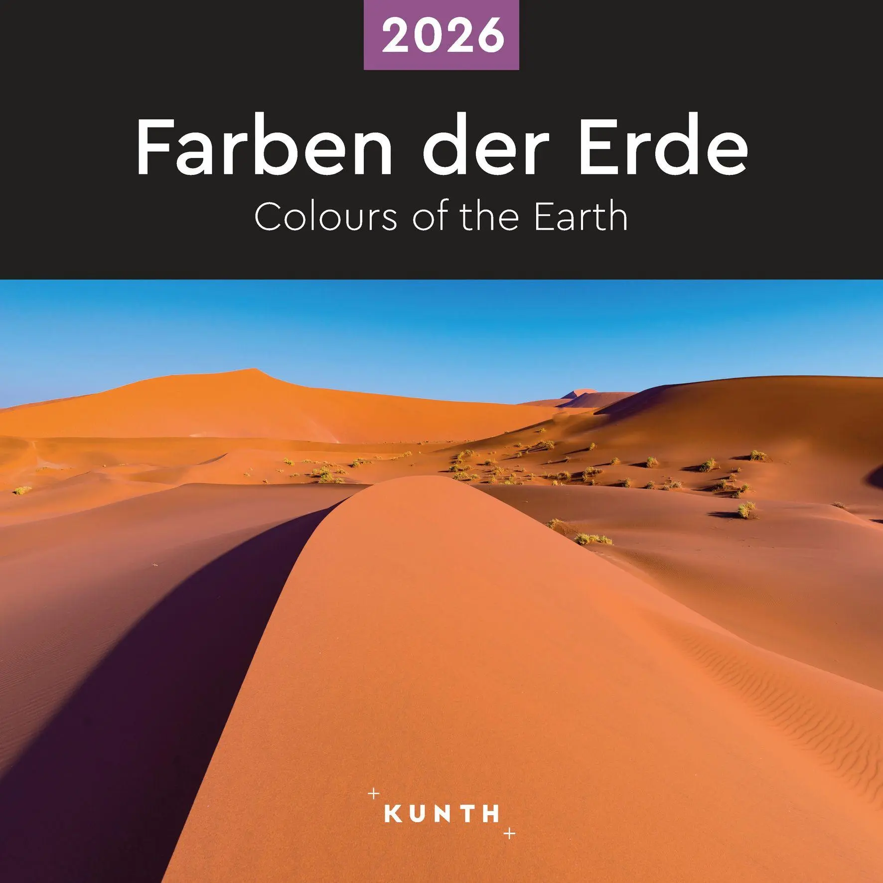 Cover: 9783965914629 | Farben der Erde - KUNTH Broschurkalender 2026 | Kalender | 28 S.