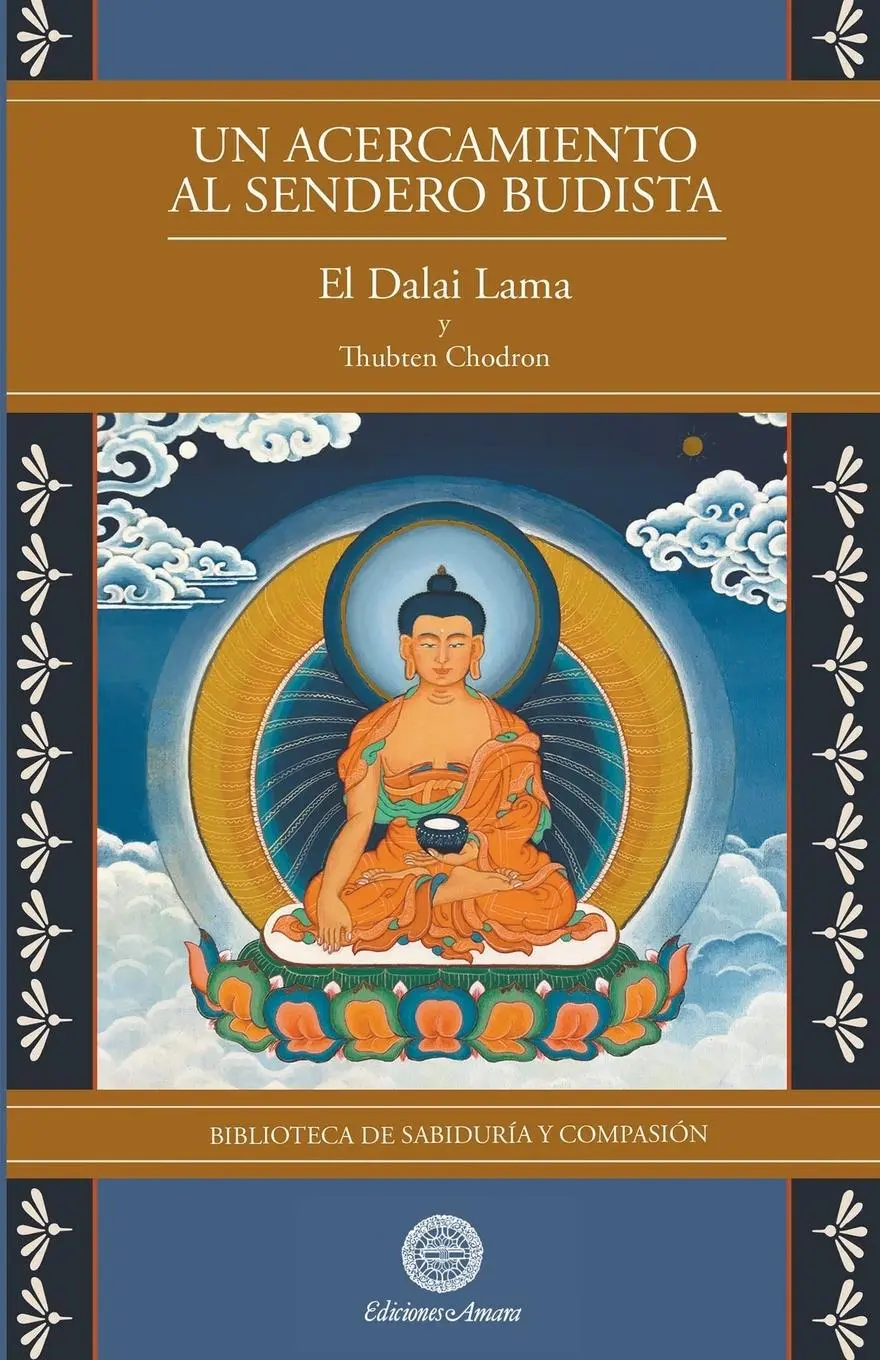 Cover: 9788495094629 | Un Acercamiento al sendero budista | Su Santidad El Dalai Lama (u. a.)