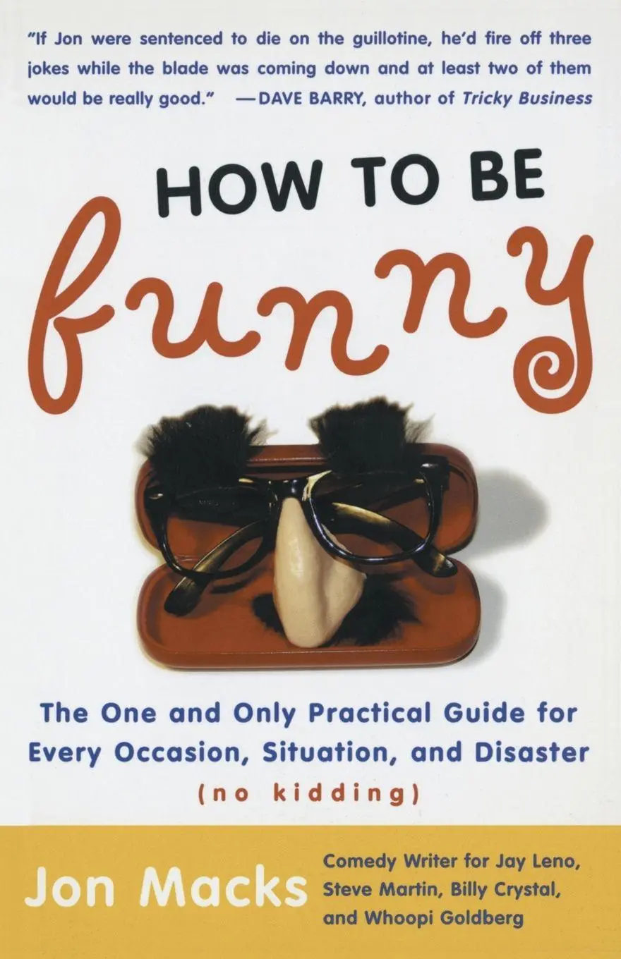Cover: 9780743204729 | How to Be Funny | Jon Macks | Taschenbuch | No Series | Englisch