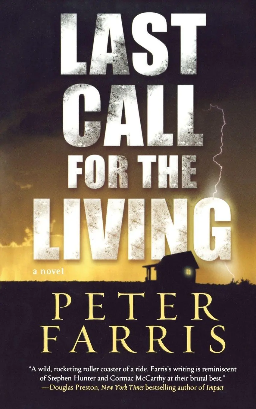 Cover: 9780765394729 | LAST CALL FOR THE LIVING | Peter Farris | Taschenbuch | Englisch