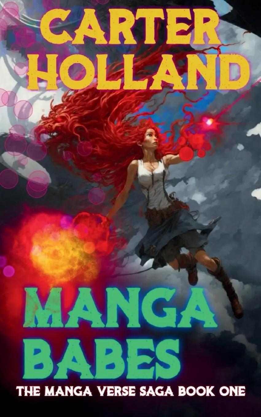 Cover: 9781088274729 | Manga Babes | A Scifi Cyberpunk Saga | Carter Holland | Taschenbuch