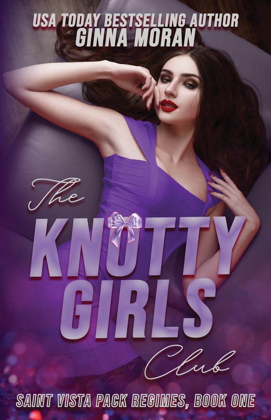 Cover: 9781951314729 | The Knotty Girls Club | Ginna Moran | Taschenbuch | Englisch | 2022