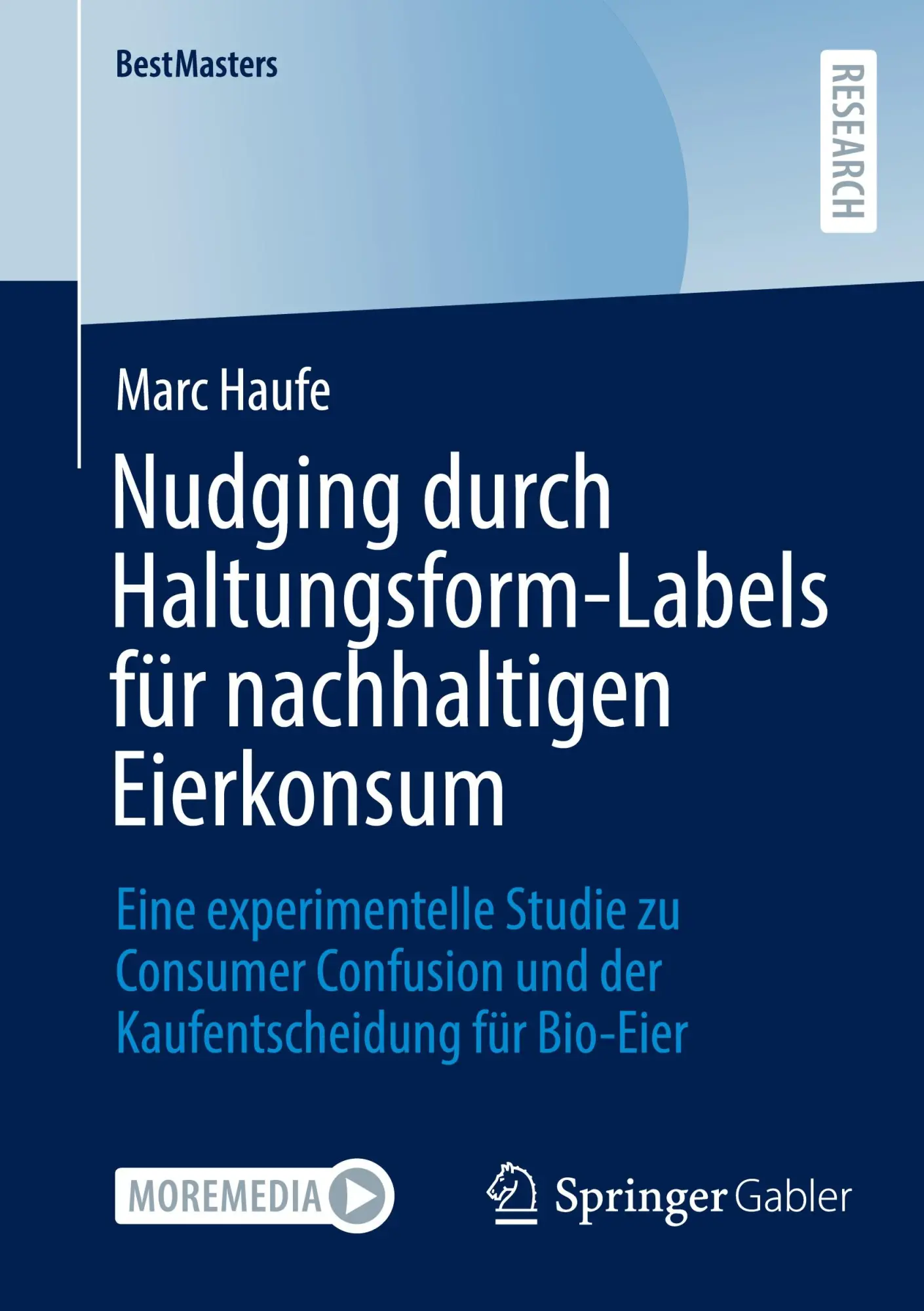 Cover: 9783658484729 | Nudging durch Haltungsform-Labels für nachhaltigen Eierkonsum | Haufe