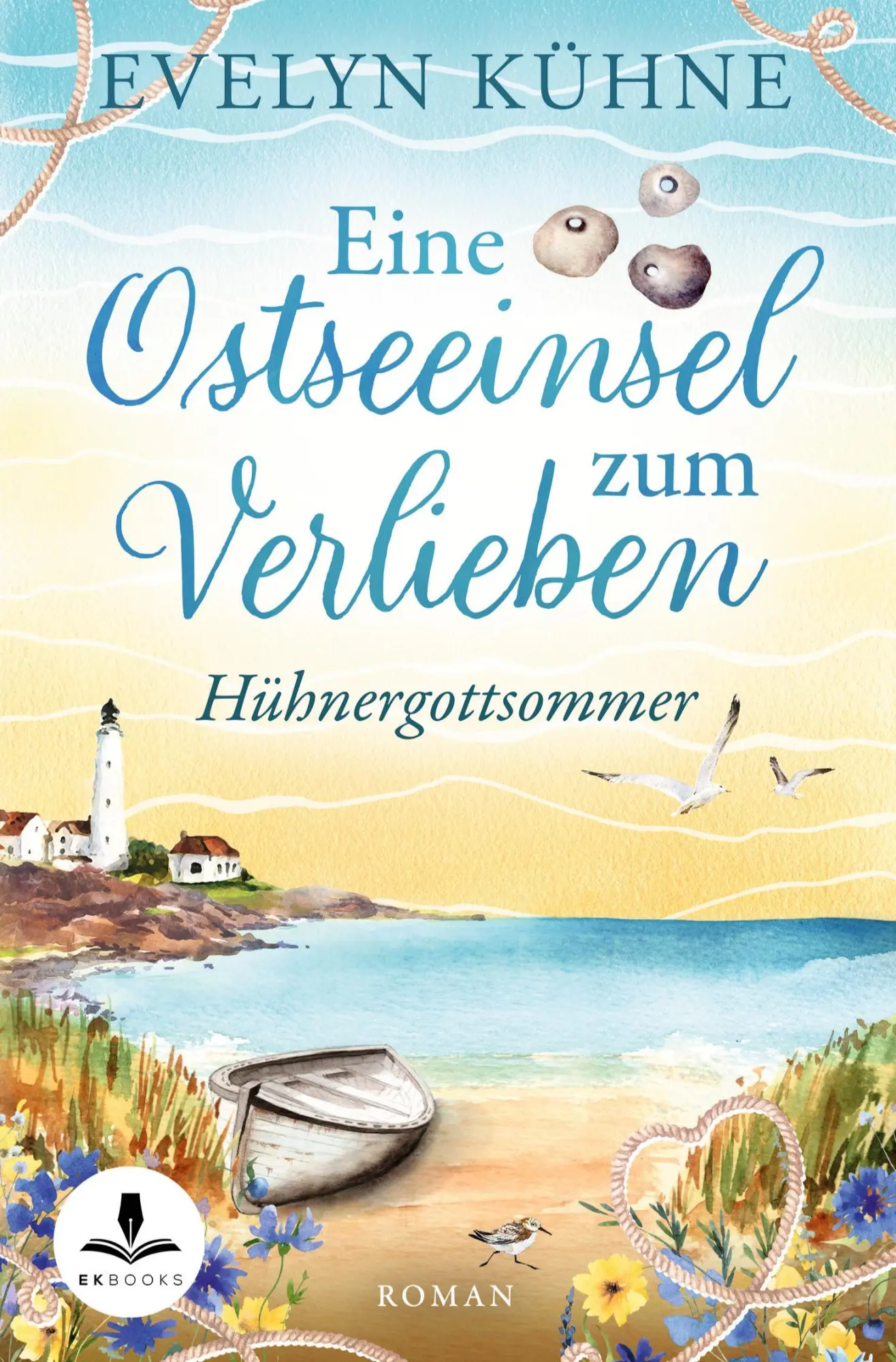 Cover: 9783695634729 | Eine Ostseeinsel zum Verlieben | Hühnergottsommer | Evelyn Kühne