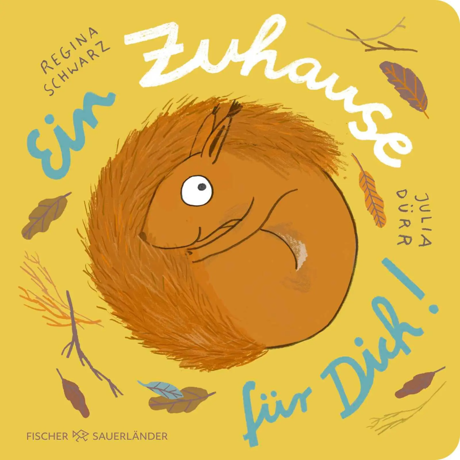 Cover: 9783737374729 | Ein Zuhause für dich! | Regina Schwarz | Buch | Eichhorn-Reihe | 18 S.