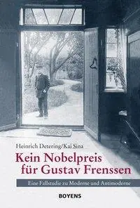 Cover: 9783804214729 | Kein Nobelpreis für Gustav Frenssen | Heinrich Detering | Buch | 2018