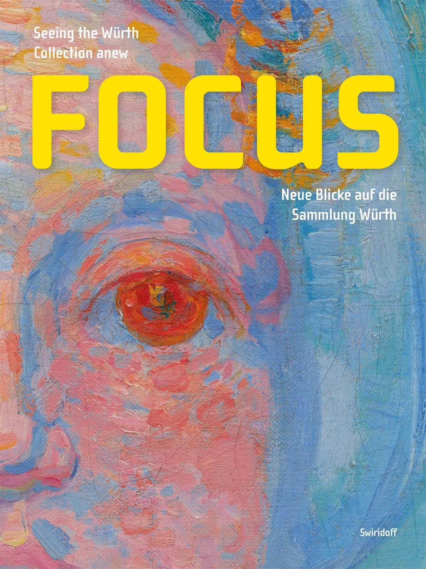 Cover: 9783899294729 | Focus | Neue Blicke auf die Sammlung Würth | Frank Druffner (u. a.)
