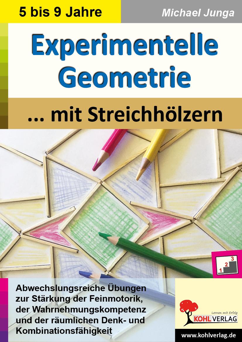 Cover: 9783960404729 | Experimentelle Geometrie mit Streichhölzern | Michael Junga | Buch