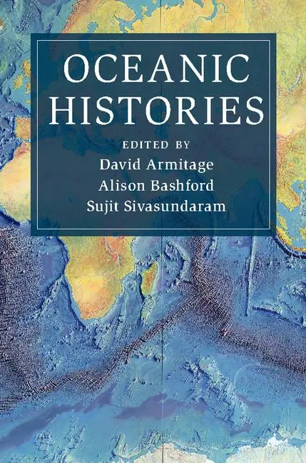 Cover: 9781108434829 | Oceanic Histories | David Armitage (u. a.) | Taschenbuch | Englisch