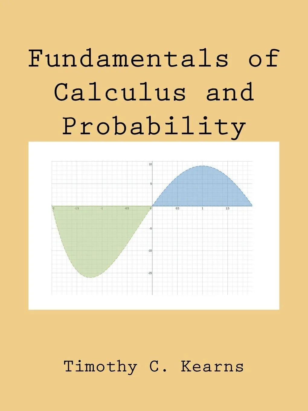 Cover: 9781496904829 | Fundamentals of Calculus and Probability | Timothy C. Kearns | Buch