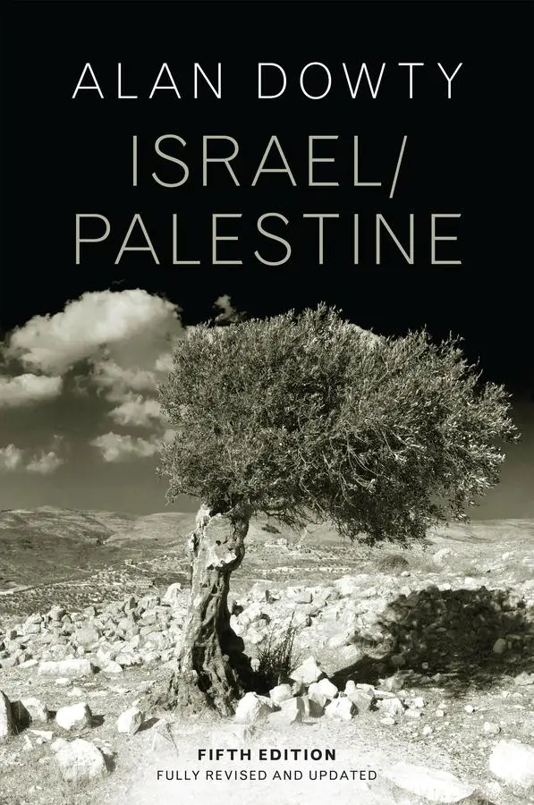 Cover: 9781509554829 | Israel / Palestine | Alan Dowty | Taschenbuch | PrefaceMaps | Englisch