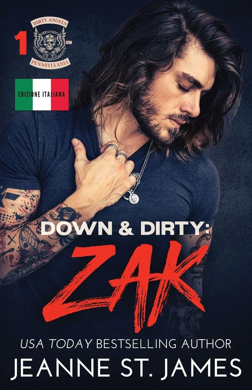Cover: 9781954684829 | Down &amp; Dirty - Zak | Edizione italiana | Jeanne St. James | Buch
