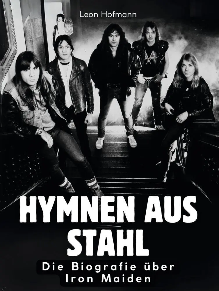 Cover: 9783695314829 | Hymnen aus Stahl | Die Biografie über Iron Maiden. Komplett in Farbe