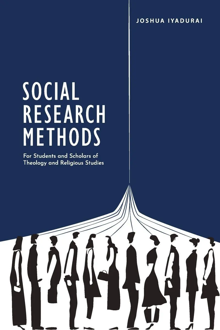 Cover: 9789356204829 | Social Research Methods | Joshua Iyadurai | Taschenbuch | Englisch