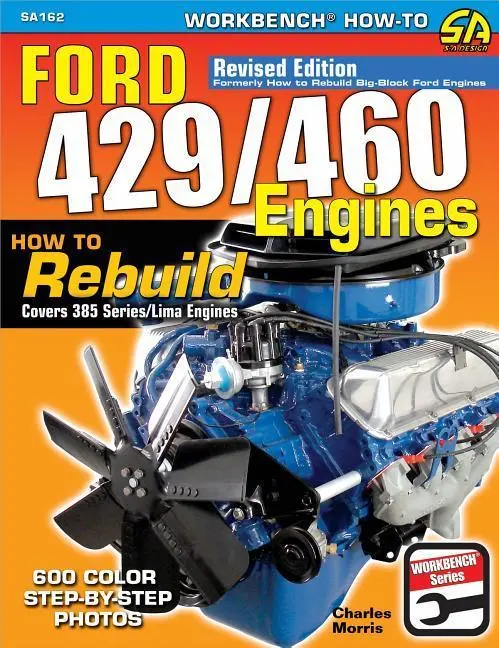Cover: 9781613254929 | Ford 429/460 Engines | How to Rebuild | Charles R Morris | Taschenbuch