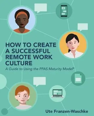 Cover: 9781736494929 | How to Create a Successful Remote Work Culture | Ute Franzen-Waschke