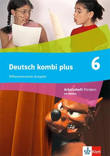 Cover: 9783123144929 | Deutsch kombi plus 6 | Arbeitsheft Fördern mit Medien Klasse 6 | 2023