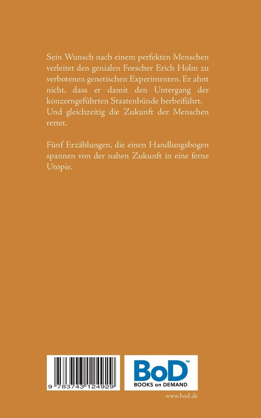 Rückseite: 9783743124929 | Eine Art Mensch | Utopische Erzählungen | Alauda Roth | Taschenbuch