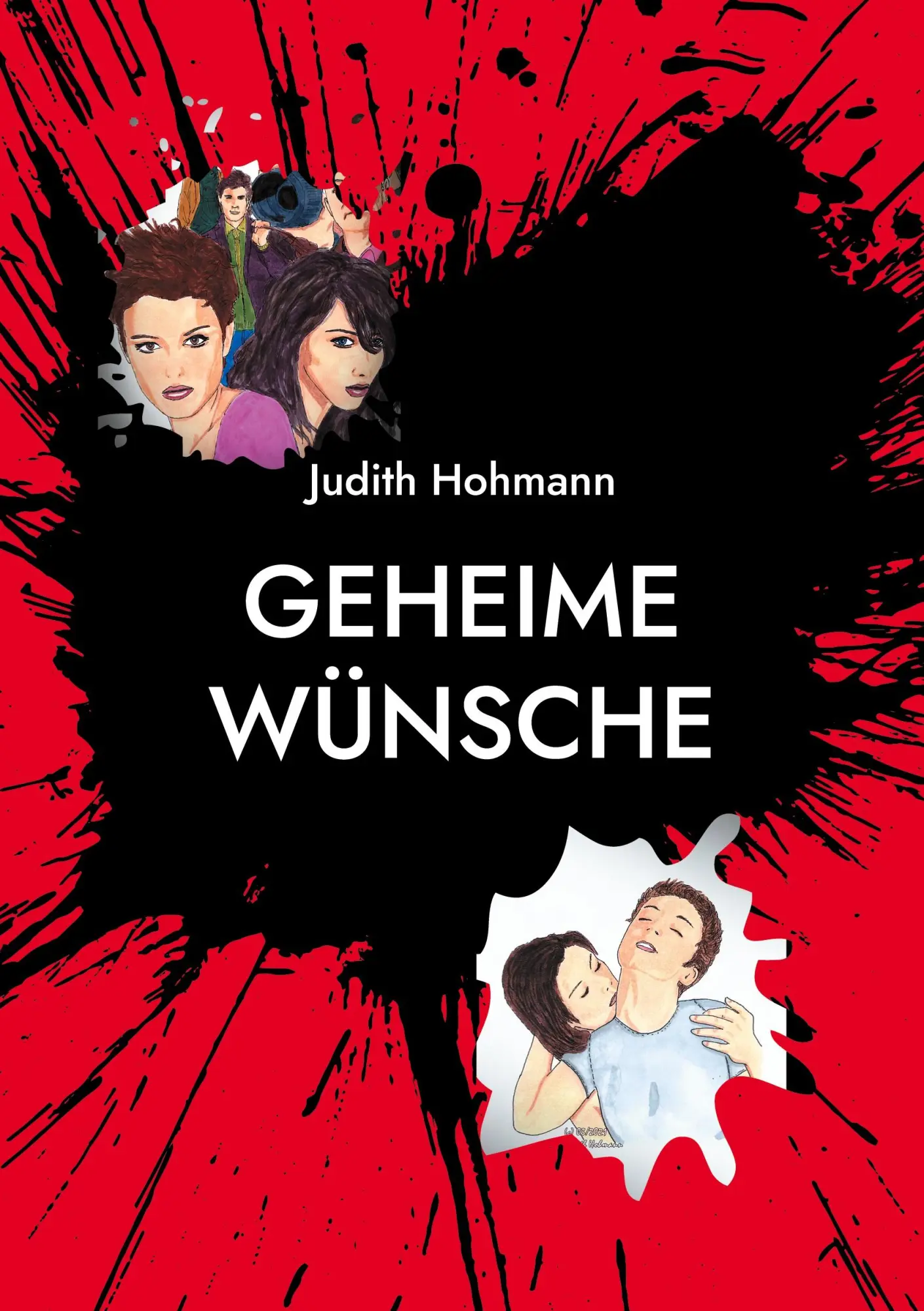 Cover: 9783754324929 | Geheime Wünsche | Judith Hohmann | Taschenbuch | 184 S. | Deutsch
