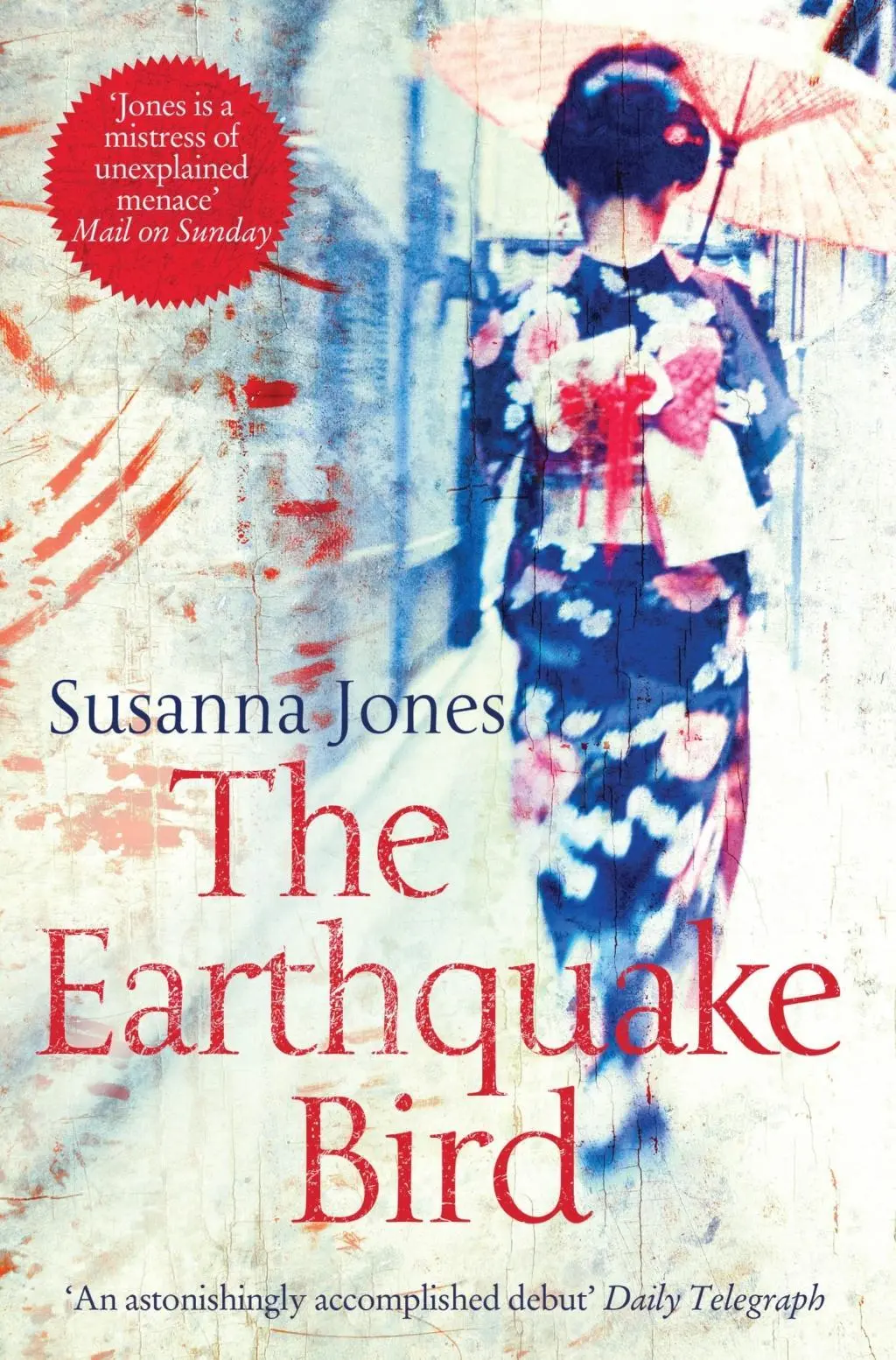 Cover: 9780330485029 | The Earthquake Bird | Susanna Jones | Taschenbuch | 224 S. | Englisch