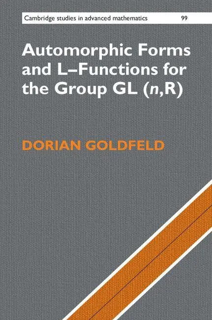 Cover: 9781107565029 | Automorphic Forms and L-Functions for the Group GL(n,R) | Goldfeld