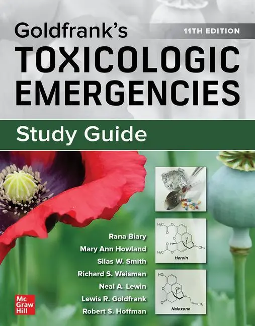Cover: 9781260475029 | Study Guide for Goldfrank's Toxicologic Emergencies, 11th Edition